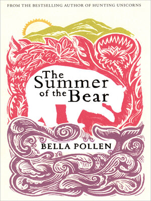 The Summer of the Bear - ebook